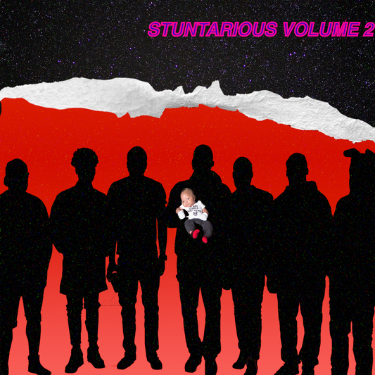 Stuntarious Vol. II