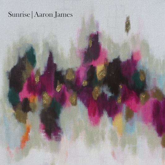Aaron James - Sunrise